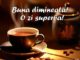 Buna dimineata